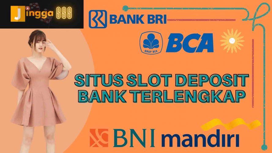 situs slot deposit bank